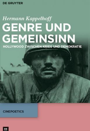 Genre und Gemeinsinn: Hollywood zwischen Krieg und Demokratie.