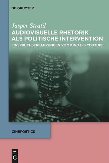 Book Cover of "Audiovisuelle Rhetorik als politische Intervention"