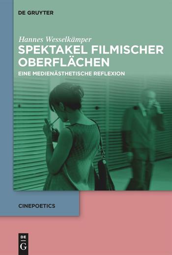 Book Cover of "Spektakel filmischer Oberflächen"